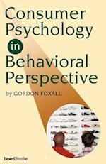 Consumer Psychology in Behavioral Perspective