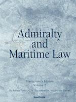 Admiralty and Maritime Law Volume 2