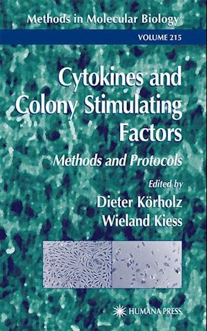 Cytokines and Colony Stimulating Factors