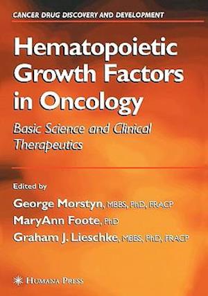 Hematopoietic Growth Factors in Oncology