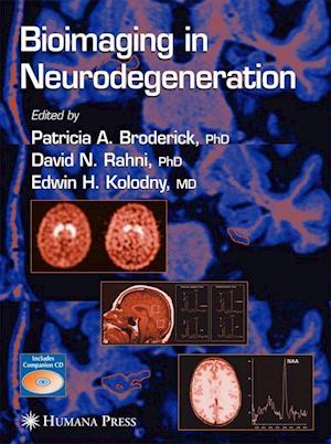 Bioimaging in Neurodegeneration