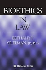 Bioethics in Law