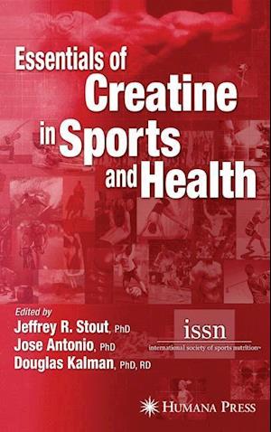 Essentials of Creatine in Sports and Health