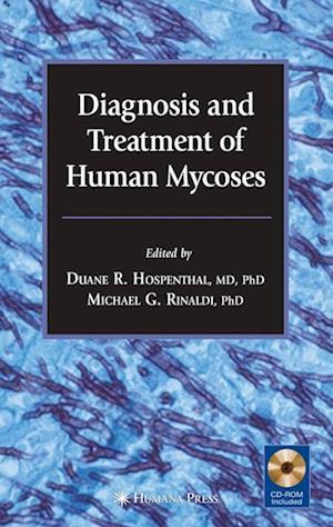 Diagnosis and Treatment of Human Mycoses