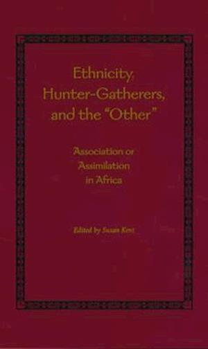 Ethnicity, Hunter Gatherers and the Other