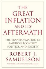 Great Inflation and Its Aftermath