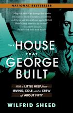 House That George Built