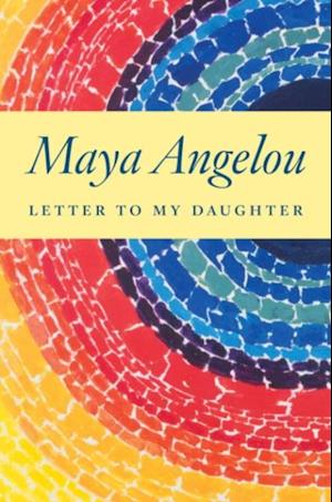 Letter to My Daughter