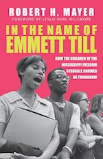 In the Name of Emmett Till