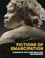 Fictions of Emancipation