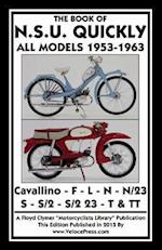 BOOK OF THE N.S.U. QUICKLY ALL MODELS 1953-1963 