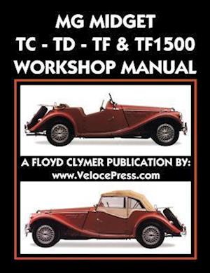 MG Midget Tc-Td-Tf-Tf1500 Workshop Manual