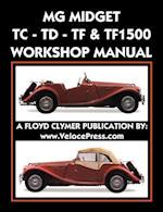 MG Midget Tc-Td-Tf-Tf1500 Workshop Manual
