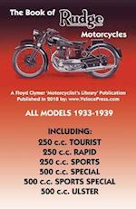Book of Rudge Motorcycles All Models 1933-1939
