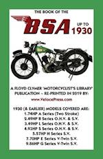 BOOK OF THE BSA UP TO 1930 