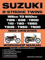 SUZUKI 2-STROKE TWINS 125cc TO 500cc - 1962 ONWARDS - WORKSHOP MANUAL 