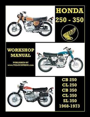 HONDA CB250, CL250, CB350, CL350 & SL 350 1968 TO 1973 WORKSHOP MANUAL