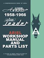 ARIEL LEADER & ARROW 1958-1966 FACTORY WORKSHOP MANUAL & ILLUSTRATED PARTS LIST 