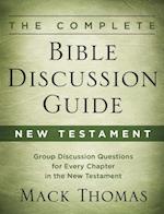 Complete Bible Discussion Guide: New Testament