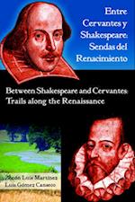 Entre Cervantes y Shakespeare