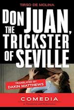 Don Juan, The Trickster of Seville 