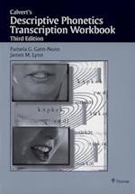 Calvert's Descriptive Phonetics Transcription Workbook [With CDROM]