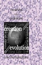 Creation vs. Evolution: What Every Catholic Should Know 