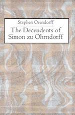 The Descendants of Simon Zu Ohrndorff