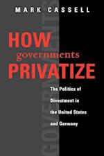 How Governments Privatize