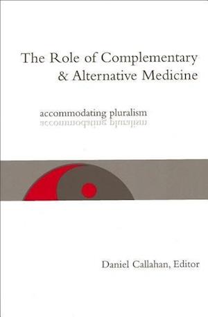 The Role of Complementary and Alternative Medicine
