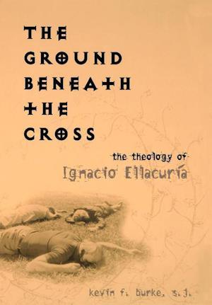 The Ground Beneath the Cross