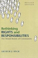 Rethinking Rights and Responsibilities