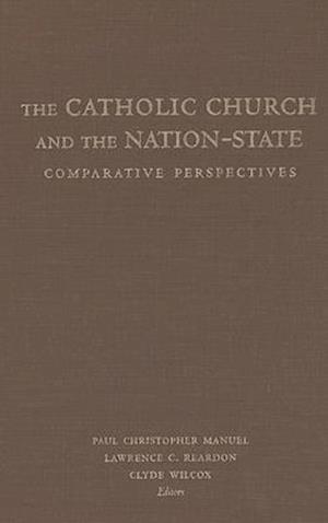 The Catholic Church and the Nation-State