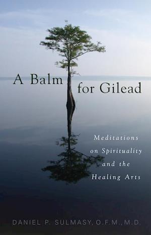 A Balm for Gilead