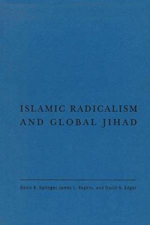 Islamic Radicalism and Global Jihad