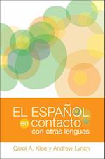 El espanol en contacto con otras lenguas