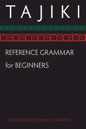Tajiki Reference Grammar for Beginners