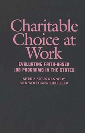 Charitable Choice at Work