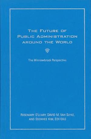 The Future of Public Administration around the World