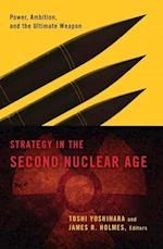 Yoshihara, T: Strategy in the Second Nuclear Age