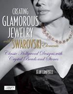 Creating Glamorous Jewelry with Swarovski Elements