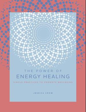 Power of Energy Healing