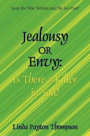 Jealousy or Envy