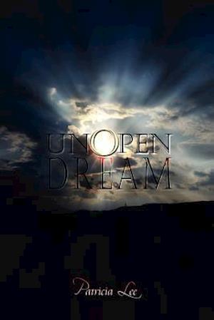 Unopen Dream