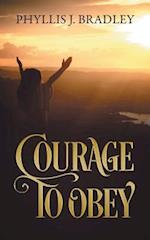 Courage to Obey