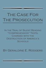 The Case for the Prosecution