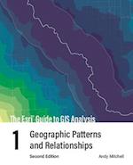 The Esri Guide to GIS Analysis, Volume 1 : Geographic Patterns and Relationships 