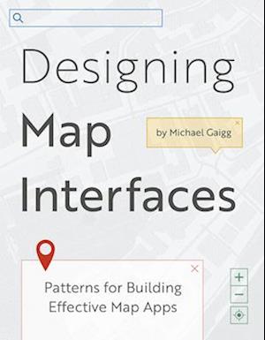 Designing Map Interfaces