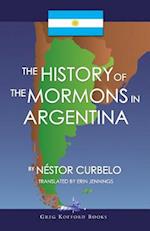 The History of the Mormons in Argentina