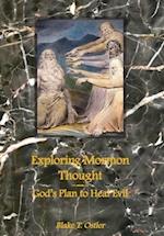 Exploring Mormon Thought: God's Plan to Heal Evil 
